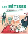 Les bêtises - Carine Simonet - 9782036055704