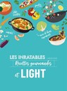 Les inratables recettes gourmandes et light - Noémie Strouk - 9782036066564