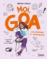 Moi, Goa, collégienne et amoureuse - Miriam Tirado - 9782036071926