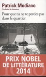Pour que tu ne te perdes pas dans le quartier - Patrick Modiano - 9782070468270