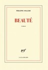 Beauté - SOLLERS,  Philippe - 9782072701078