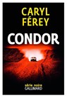 Condor - Caryl Ferey - 9782072747687