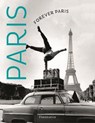 Forever Paris - AGENCY,  Keystone Press - 9782080202550