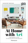 At Home with Art - Olivia de Fayet ; Fanny Saulay ; Marie Vendittelli - 9782080261342