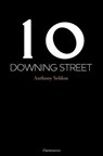 10 downing street - anthony seldon - 9782081330986