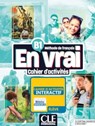 En vrai: Cahier d'activites - B1 + Audio - Begona Cortina Sagredo ; Sandrine Doucinet - 9782090358810