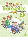 Trompette 2 - Niveau A1.2 - Livre de l'eleve + audio telechargeable en ligne - Helene Vanthier - 9782090358957