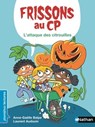 Frissons au CP - L'attaque des citrouilles - Niveau 1 - Dès 6 ans - Livre numérique - Anne-Gaëlle Balpe - 9782092493908