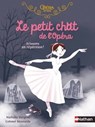 Le Petit Chat de L'Opéra, Frissons en répétition ! - Dès 6 ans - Nathalie Dargent - 9782092494073