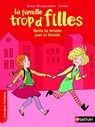 la famille trop d'filles: bella la timide pas si timide - Susie Morgenstern - 9782092549018