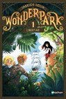 WonderPark - Libertad - Fabrice Colin - 9782092559871