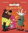 Le grand chef - Edmond et ses amis - Dès 3 ans - Astrid Desbordes - 9782092581568