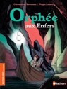 Orphée aux enfers - De 7 à 9 ans - Clémentine Beauvais - 9782092590898