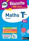 Maths Terminale - ABC Réussite - Bac 2026 - Enseignement de spécialité Tle - Cours, Méthode, Exercices et Sujets corrigés - EPUB - Pierre-Antoine Desrousseaux ; Laurent Gatoux - 9782095014247