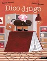 Dico Dingo - Roman humour - Une aventure drôle avec les mots pour les 7-11 ans - Pascal Garnier - 9782095049058