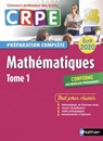 Mathématiques - Tome 1 - Ecrit 2020 - Préparation complète - CRPE - Marie-Claire Auffray ; Anne Baudriller ; Valérie Loubat ; Sandrine Martins Do Vale ; Liliane Correia De Gouveia ; Dany Freyermuth ; Nadia Garcia ; Marie-Hélène Sabourin ; Isabelle Souchet ; Marie-Noëlle Vouaux ; martine weber ; Tatiana Zuzic - 9782098127579