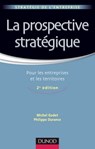 La prospective stratégique - 2e éd. - Michel Godet ; Philippe Durance - 9782100569564