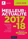 Le meilleur de l'actualité 2017-2018 - Olivier Sarfati ; Matthieu Alfré ; Kévin Besozzi ; Paul Bonnaud ; Isabelle Chapellière ; Ariane Cronel ; Jean-Luc Dagut ; Nolwenn Delisle ; Théo Galula ; Vincent Giuliani ; François Lafargue ; Thomas Leroy ; Ainée Nait ; Charlotte Peytour ; Caroline Trabe - 9782100776122