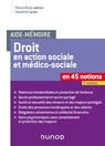 Aide-mémoire - Le Droit en action sociale et médico-sociale - 3e éd. - Pierre-Brice Lebrun ; Sandrine Laran - 9782100804924