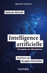 Intelligence artificielle - Melanie Mitchell ; Douglas Hofstadter - 9782100832194