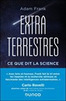 Extraterrestres, ce que dit la science - Adam Frank - 9782100874835