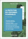 Aide-mémoire - La protection des personnes vulnérables - Pierre-Brice Lebrun - 9782100896011