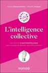 L'intelligence collective - Carine Chavarochette ; Mélodie Ardouin - 9782100896080