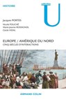 Europe / Amérique du Nord - Jacques Portes ; Nicole Fouché ; Marie-Jeanne Rossignol ; Cécile Vidal - 9782200242312
