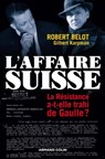 L'Affaire suisse - Robert Belot ; Gilbert Karpman - 9782200243814