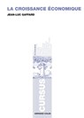 La croissance économique - Jean-Luc Gaffard - 9782200275853