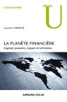 La planète financière - Laurent Carroué - 9782200602147