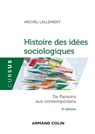Histoire des idées sociologiques - Tome 2 - 5e éd. - Michel Lallement - 9782200619268
