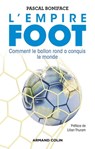 L'Empire Foot - Pascal Boniface - 9782200623135