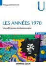 Les années 1970 - Philippe Chassaigne - 9782200623661