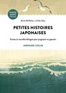 Petites histoires japonaises - Eriko Sato ; Anne McNulty - 9782200635855