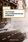 Sociologie des comportements politiques - Nonna Mayer - 9782200636586