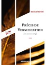 Précis de versification - 3e éd. - Brigitte Buffard-Moret - 9782200637644