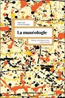 La muséologie - 6e éd. - André Gob ; Noémie Drouguet - 9782200642754
