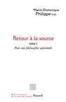 Retour à la source, tome 1 - Philippe-M D. - 9782213621463