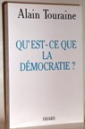 Qu'est-ce que la démocratie ? - Alain Touraine - 9782213645032