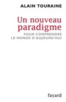Un nouveau paradigme - Alain Touraine - 9782213645063