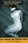 Sexy New York - Romain Slocombe - 9782213646350