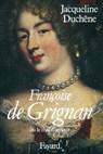 Françoise de Grignan - Jacqueline Duchêne - 9782213648798