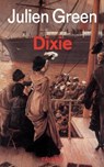 Dixie - Julien Green - 9782213652726