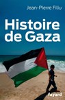 Histoire de Gaza - Jean-Pierre Filiu - 9782213664200