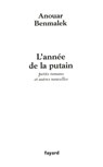 L'année de la putain - Anouar Benmalek - 9782213676326