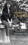 Souvenirs involontaires - Madeleine Chapsal - 9782213679549