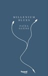 Millénium blues - Faïza Guène - 9782213683515