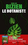 Le Botaniste - Jean-Luc Bizien - 9782213722863