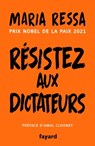 Résistez aux dictateurs - Maria Ressa - 9782213724355
